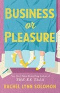 Solomon Rachel Lynn: Business or Pleasure