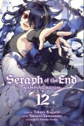 Kagami Takaya: Seraph of the End, Vol. 12