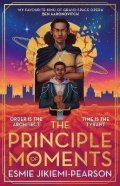 Jikiemi-Pearson Esmie: The Principle of Moments: The instant Sunday Times bestseller and first eve