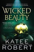 Robert Katee: Wicked Beauty