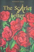 Hawthorne Nathaniel: The Scarlet Letter