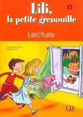 Meyer-Dreux Sylvie: Lili, la petite grenouille - Niveau 1 - Cahier de lecture