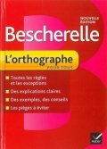 Kannas Claude: Bescherelle: L´orthographe pour tous