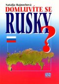Rajnochová Natálie: Domluvíte se rusky?