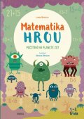 Bertola Linda: Matematika hrou 5: 1.–2. třída. Počítání na planetě Zot