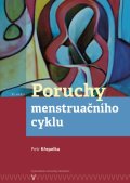 Křepelka Petr: Poruchy menstruačního cyklu