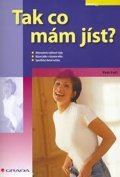 Fořt Petr: Tak co mám jíst?