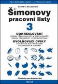 Mlčochová Markéta: ŠPL 3 - Dokreslování, uvolňovací cviky pro psaní