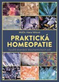 Váňová Hana: Praktická homeopatie - Využití dvanácti biochemických solí