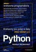 Pecinovský Rudolf: Python - knihovny pro práci s daty pro verzi 3.11