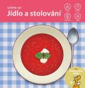 neuveden: Učíme se: Jídlo a stolování