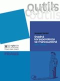 Verdol Jacques: Outils Snadná korespondence ve francouzštině