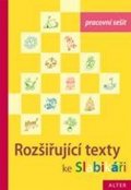 Staudková Hana: Pracovní sešit ke Slabikáři 3.díl - Rozšiřující texty