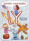 Mleziva Jan-Michal: Slovníček Vyjmenováček LY