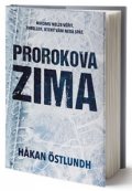 Östlundh Hakan: Prorokova zima