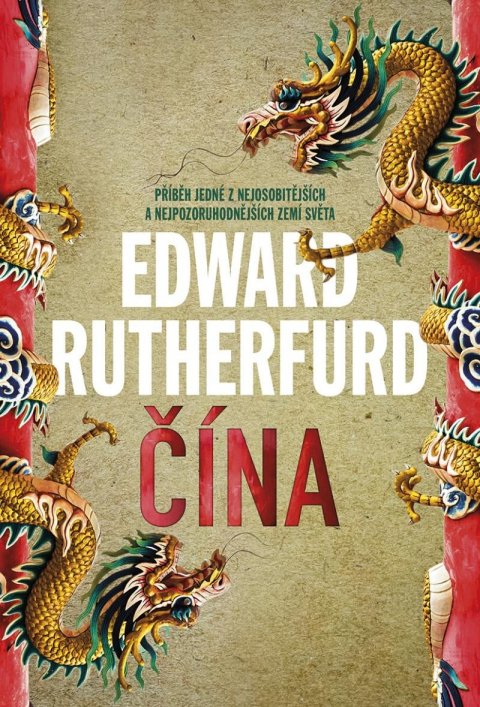 Rutherfurd Edward: Čína