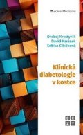 Krystyník Ondřej: Klinická diabetologie v kostce