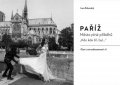 Pohorský Ivan: Paříž - Město plné příběhů