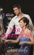 Robertsová Nora: Žhavé doteky