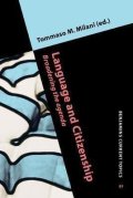 Milani Tommaso M.: Language and Citizenship : Broadening the agenda