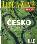 neuveden: Lidé a země Speciál - Česko křížem krážem - Netradiční výlety všemi kraji
