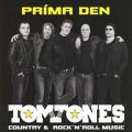 Tomtones: CD Príma den