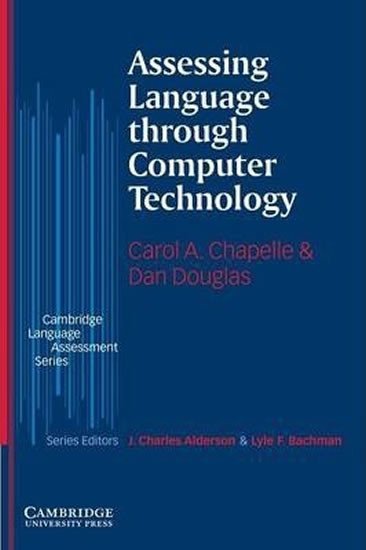 Chapelle Carol: Assessing Language through Computer Technology