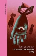 Vonnegut Kurt: Slaughterhouse 5: Vintage Quarterbound Classics