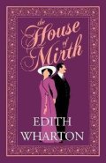Whartonová Edith: The House of Mirth