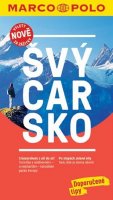 neuveden: Švýcarsko / MP průvodce nová edice