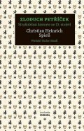 Spiess Christian Heinrich: Zloduch Petříček