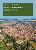 Vejchodská Eliška: Půda a její hodnota