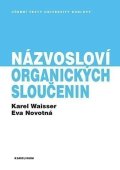 Waisser Karel: Názvosloví organických sloučenin