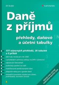 Dušek Jiří: Daně z příjmů 2026 - přehledy, daňové a účetní tabulky