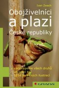 Zwach Ivan: Obojživelníci a plazi České republiky