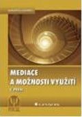 Holá Lenka: Mediace a možnosti využití v praxi