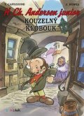 Cappezone Thierry: Kouzelný klobouk - H. Ch. Andersen junior