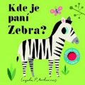 Arrhenius Ingela P.: Kde je paní Zebra? - fliesové stránky a zrcátko!