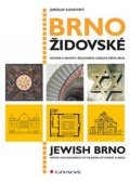 Klenovský Jaroslav: Brno židovské - Historie a památky židovského osídlení města Brna