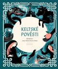 neuveden: Keltské pověsti - Příběhy z Irska, Skotska, Bretaně a Walesu