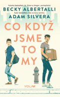 Albertalli Becky: Co když jsme to my
