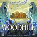 Corvin Eleanor: Woodhill – CDmp3 (Čte Lucie Kušnírová)
