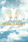 Krumlovská Olga: Andělské horoskopy