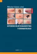 Salavec Miloslav: Diferenciální diagnostika v dermatologii