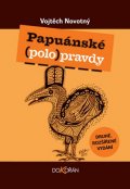 Novotný Vojtěch: Papuánské (polo)pravdy, 2.vydání