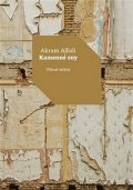 Ajlisli Akram: Kamenné sny