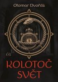 Dvořák Otomar: Kolotoč Svět