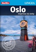 kolektiv autorů: Oslo - Inspirace na cesty