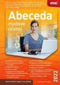 kolektiv autorů: Abeceda mzdové účetní 2022