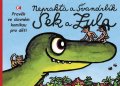 Švandrlík Miloslav: Sek a Zula - Pravěk ve slavném komiksu pro děti